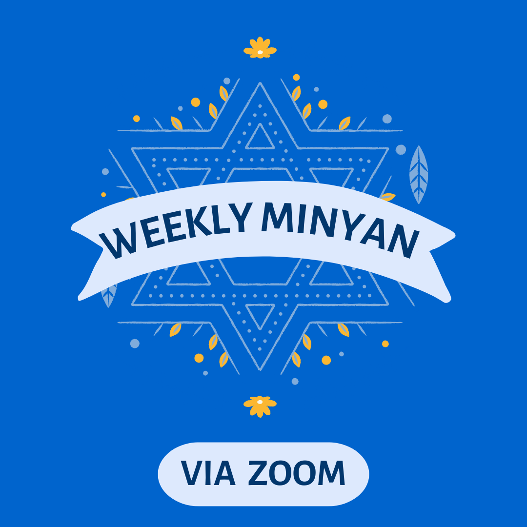 Weekly Minyan (via Zoom)