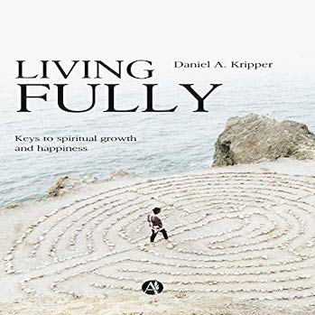 "Living Fully" Facilitated by Ruth Goldstein (over Zoom)