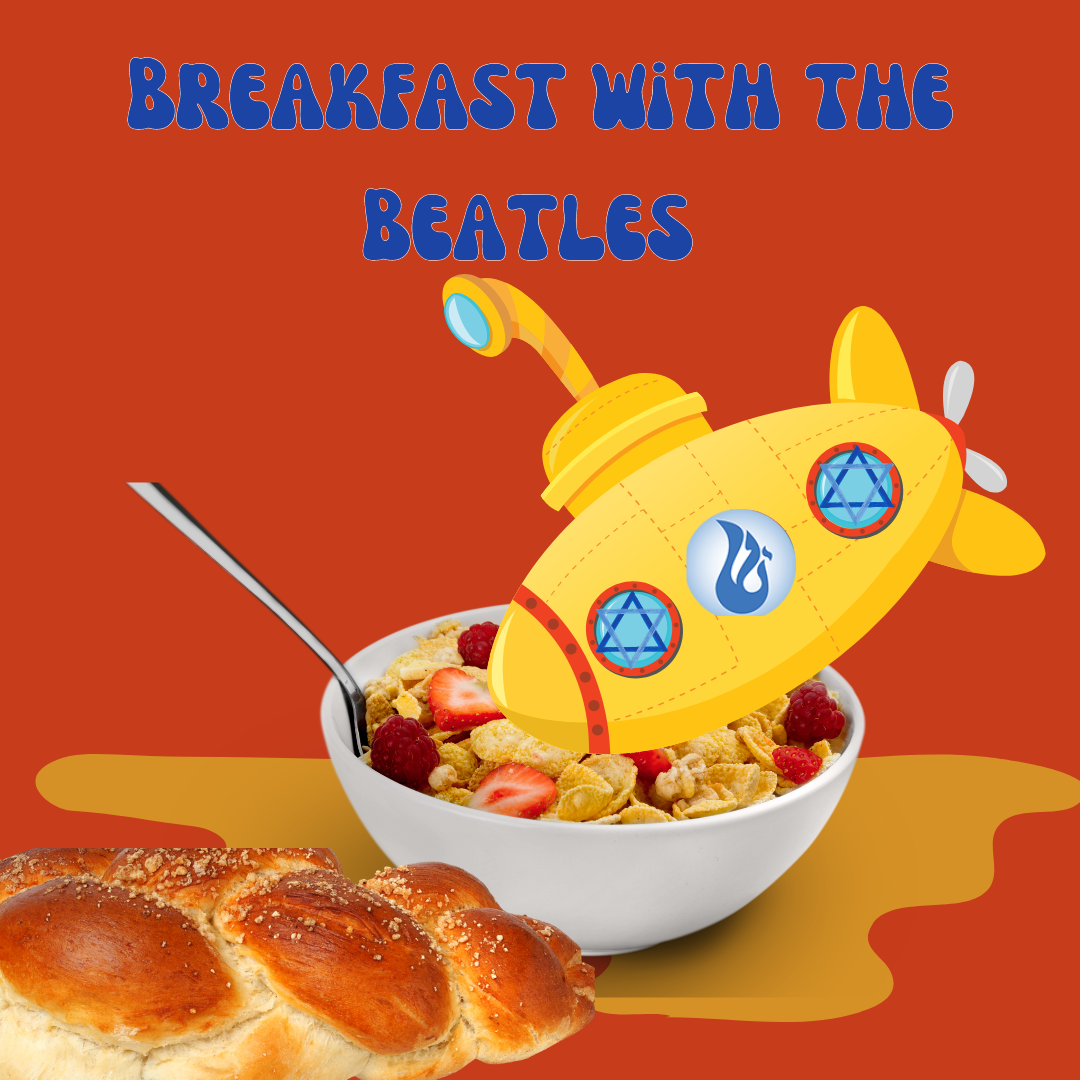 Community Shabbat Dinner- Breakfast with the Beatles